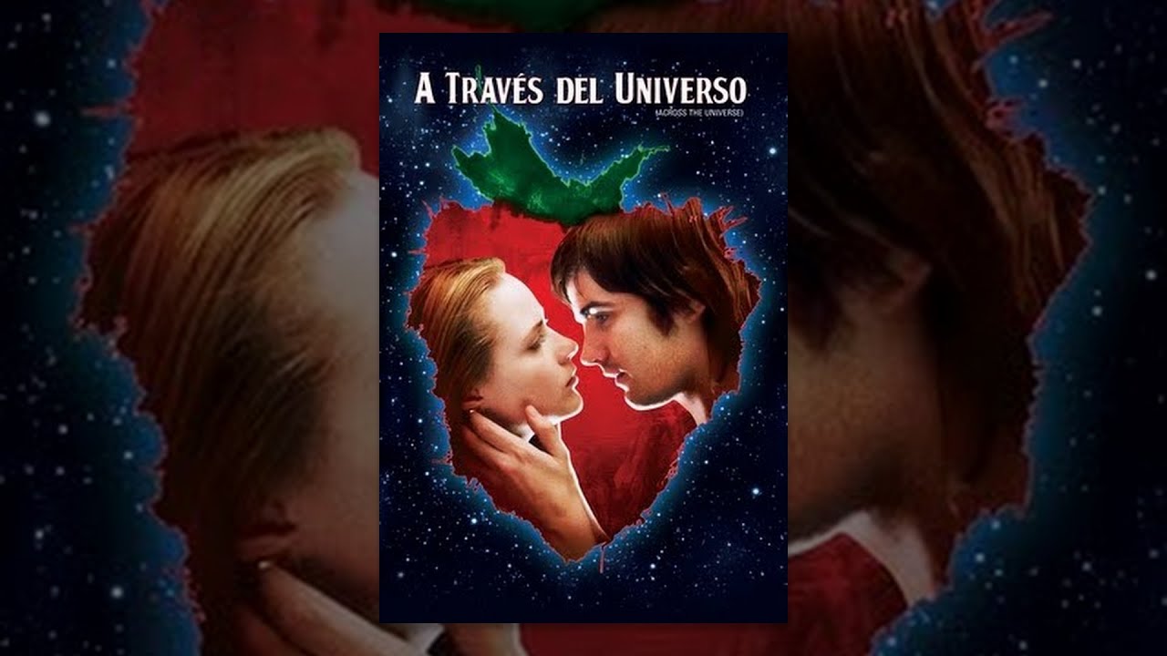 Across The Universe (A través del universo)