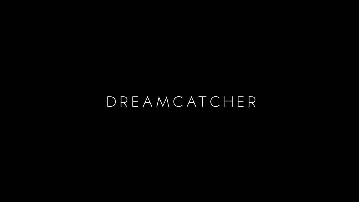 Dreamcatcher