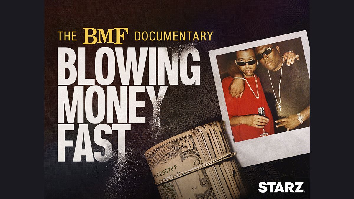 The BMF Documentary: Blowing Money Fast